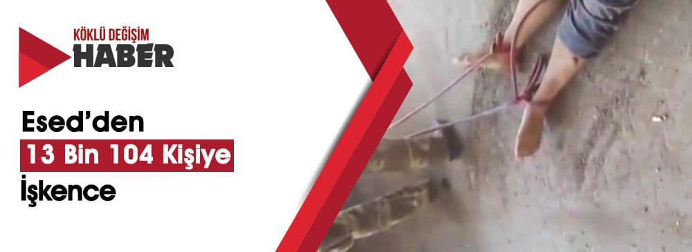 Esed 20 Kişiyi Daha İşkenceyle Öldürdü