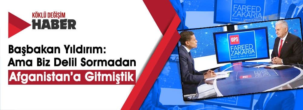 Başbakan Binali Yıldırım ABD’de CNN’e Konuştu