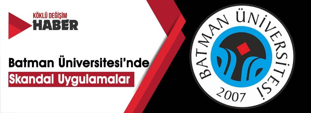 Batman Üniversitesi'ndeki 28 Şubat Zihniyeti Faturayı Dekan Yardımcısı Davut Okçu’ya Kesti