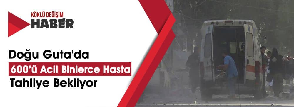 Katil Esed’den ‘Çatışmasızlık Bölgesi’ Doğu Guta'ya ‘Klor Gazlı’ Saldırı