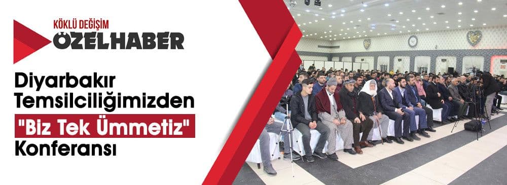 Diyarbakır’da 'Tek Ümmet' Çağrısı
