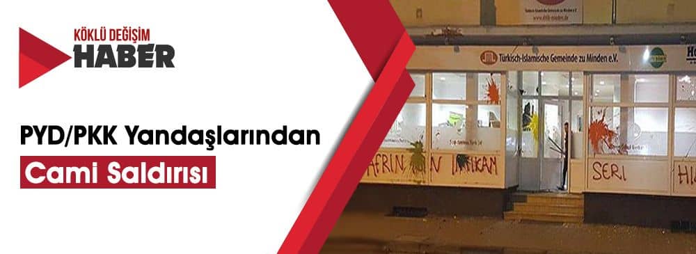 Almanya’da PYD/PKK Yandaşları Camilere Saldırıda Bulundu