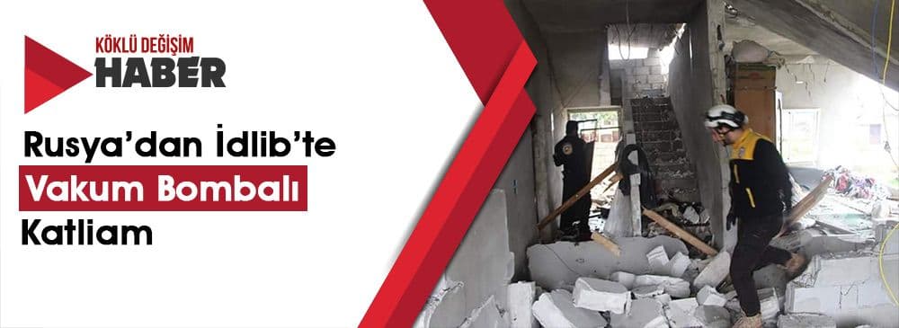 Dünya Afrin’e, Rusya İdlib’e Odaklandı