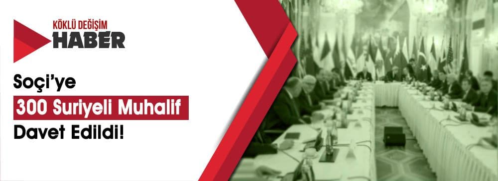 Soçi'deki Suriye Zirvesine Katılacak Muhaliflerin Listesi