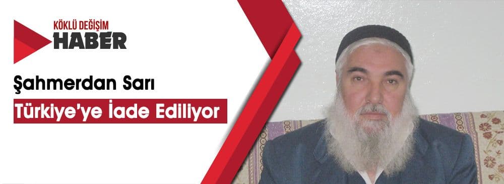 IKBY’de Yaklaşık 4 Yıldır Tutuklu Bulunan Şahmerdan Sarı Türkiye’ye İade Ediliyor