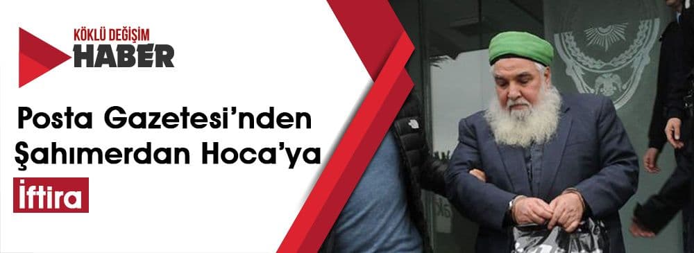 Posta Gazetesi’nin İftirasına Tekzip ve Düzeltme İhtarı
