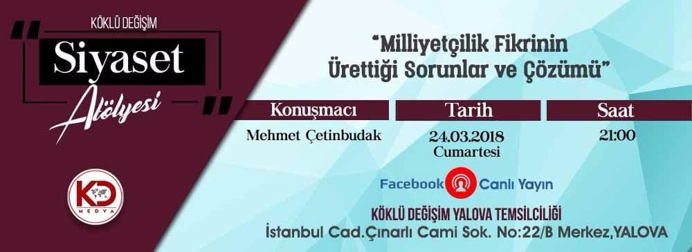 Köklü Değişim Medya Siyaset Atölyesi Yalova’da