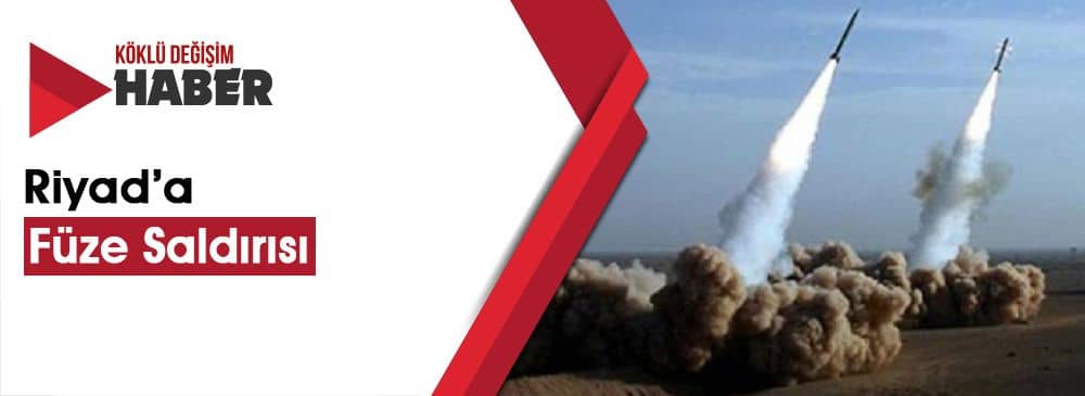 Husiler’den Riyad’a Yedi Balistik Füze