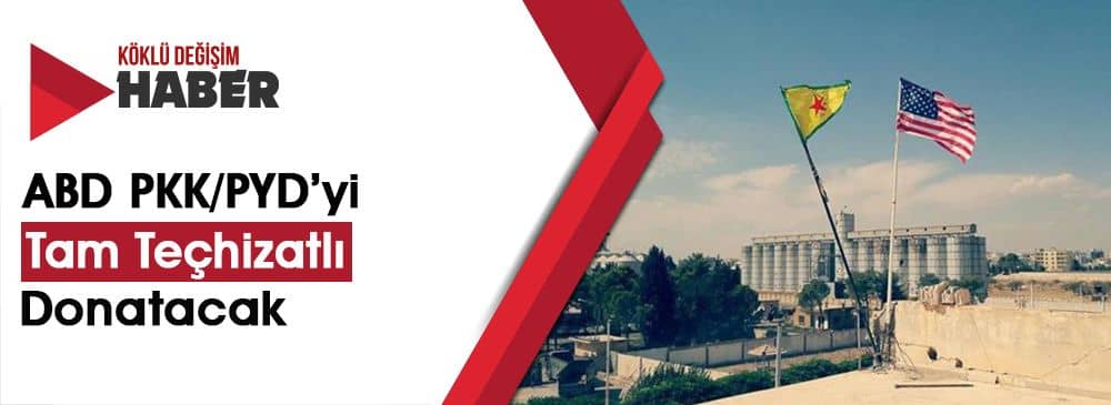 ABD’nin 2019’da PKK/PYD’ye Vereceği Silahların Listesine Ulaşıldı