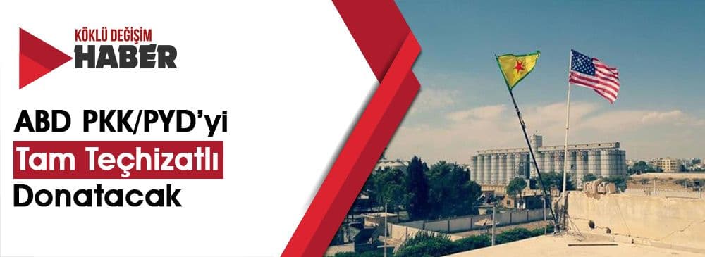 ABD’nin 2019’da PKK/PYD’ye Vereceği Silahların Listesine Ulaşıldı