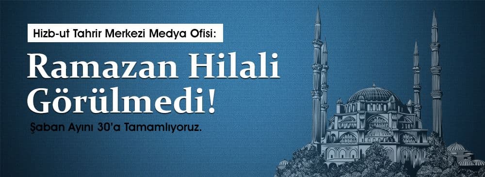 Ramazan Hilali Görülmedi!