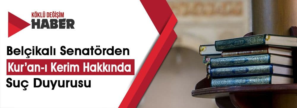 Fransa’dan Sonra Kur’an-ı Kerim’e Bir Saldırı da Belçika’dan