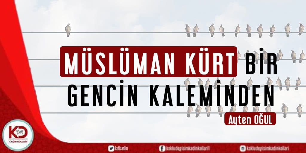 Müslüman Kürt Bir Gencin Kaleminden