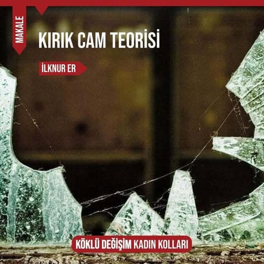 KIRIK CAM TEORİSİ