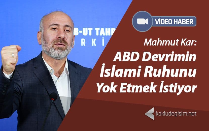 ABD Devrimin İslami Ruhunu Yok Etmek İstiyor