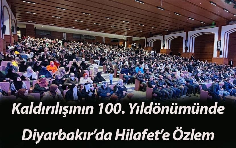 Köklü Değişim, Diyarbakır’da Düzenlediği Konferansta “Hilafet”i Konuştu