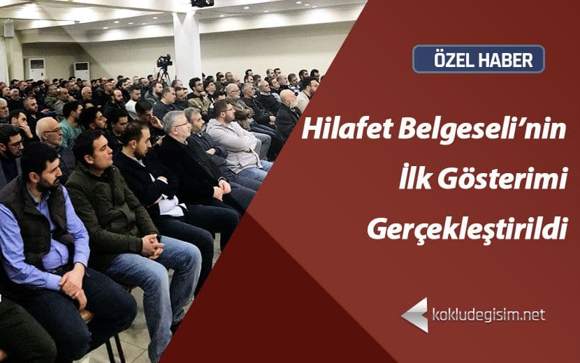 Engellemelere Rağmen Hilafet Belgeseli’nin İlk Gösterimi Gerçekleştirildi