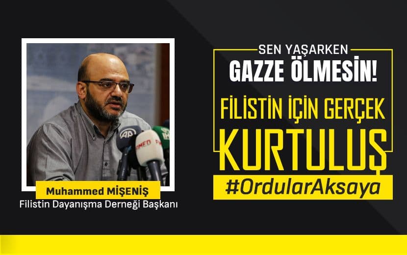 Muhammed Mişeniş: "Âlimlerin, Siyasilere Gazze'ye Müdahale İçin Baskı Yapmaları Vaciptir!"