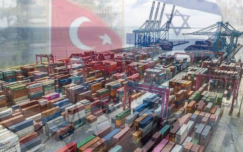 "İsrail" Katliamı, Türkiye Ticareti Artırıyor