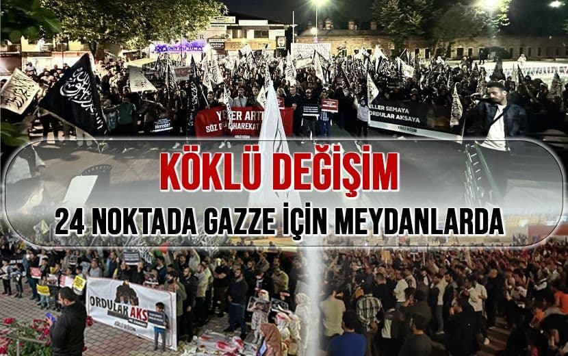 Köklü Değişim, Türkiye Çapında Gazze İçin Meydanlara İndi
