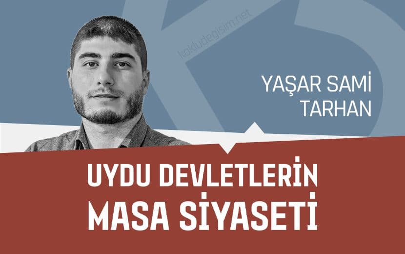 Uydu Devletlerin Masa Siyaseti