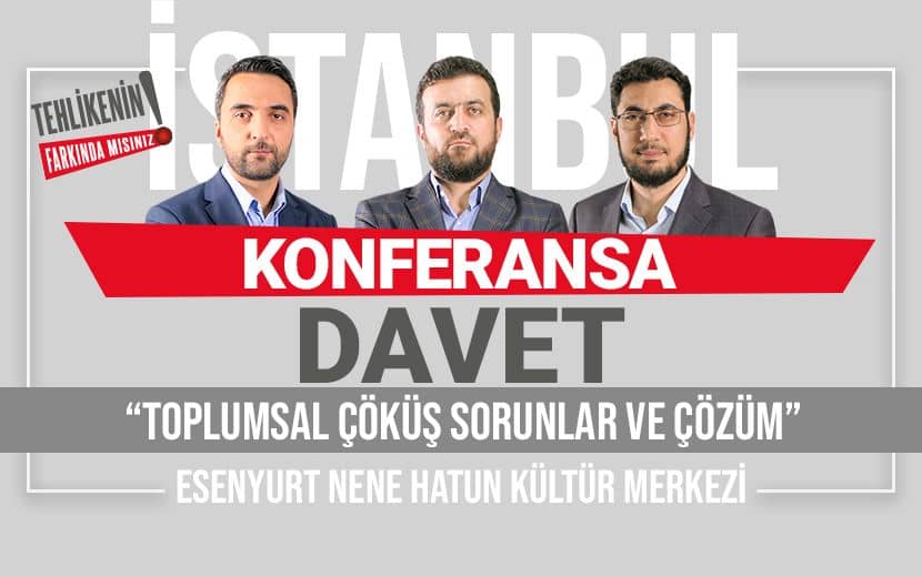 Köklü Değişim, İstanbul’da ‘Toplumsal Çöküş ve Çözümünü’ Konu Alan Konferans Düzenleniyor