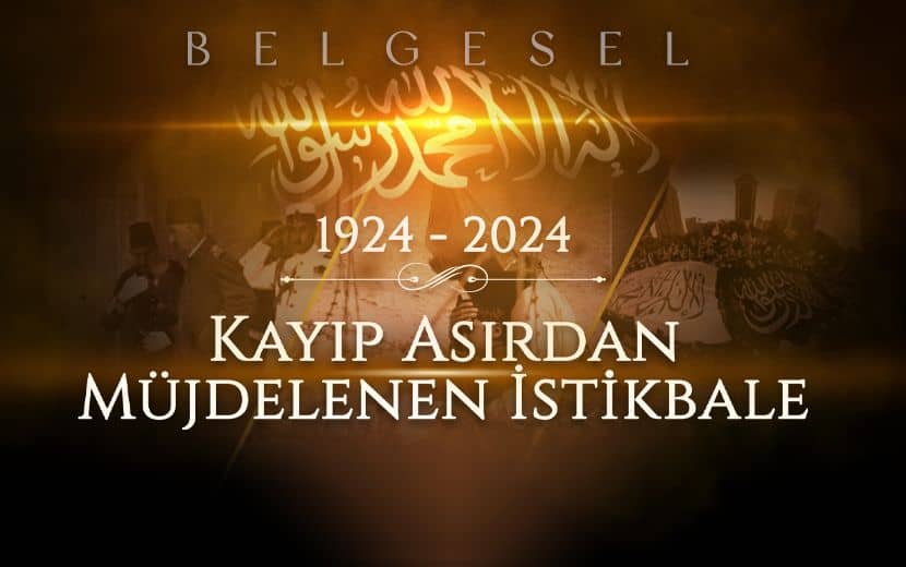 Köklü Değişim’in Hazırladığı “Hilafet Belgeseli”nin İlk Gösterimi 2 Mart’ta